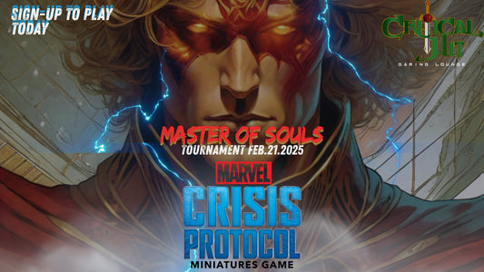 Master of Souls - Marvel Crisis Protocol Tournament - February 21st