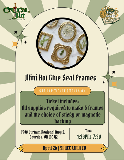 Bookish Craft Night -Mini Hot Glue Seal Frames - April 26th