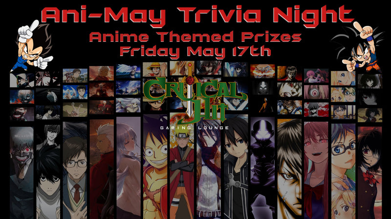 Ani-May - Anime Themed Trivia Night - May 17th