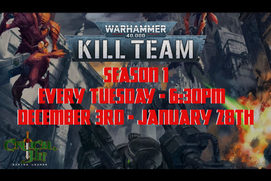 Kill Team League Season 1 - December 3rd - January 28th