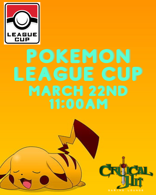 Pokemon League Cup - March 22nd