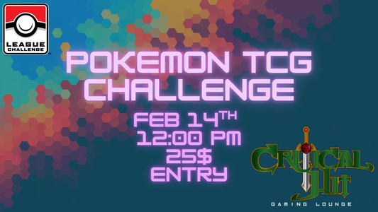 Pokemon TCG League Challenge 4 - February 14th
