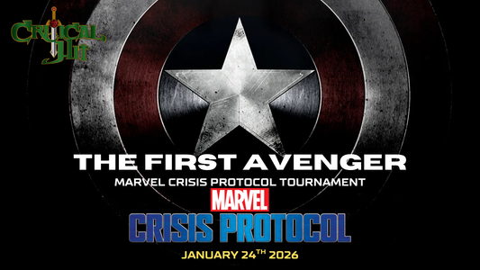 The First Avenger - Marvel Crisis Protocol Tournament - January 24th