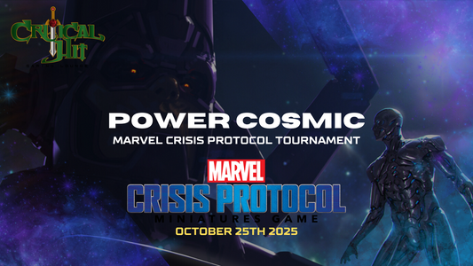 Power Cosmic - Marvel Crisis Protocol Tournament - October 25th