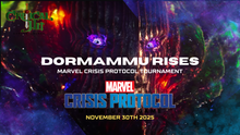 Dormammu Rises - Marvel Crisis Protocol Tournament - November 30th