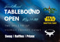 Tablebound Open - Shatterpoint - May 3/4th