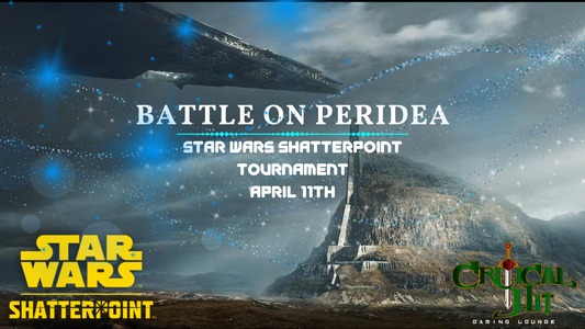 Battle on Peridea - Shatterpoint Tournament - April 11th