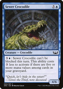 Sewer Crocodile — SNC — 60