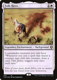 *Foil Folk Hero — CLB — 650