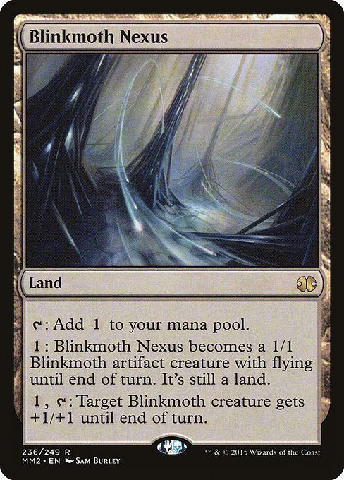 Blinkmoth Nexus — MM2 — 236