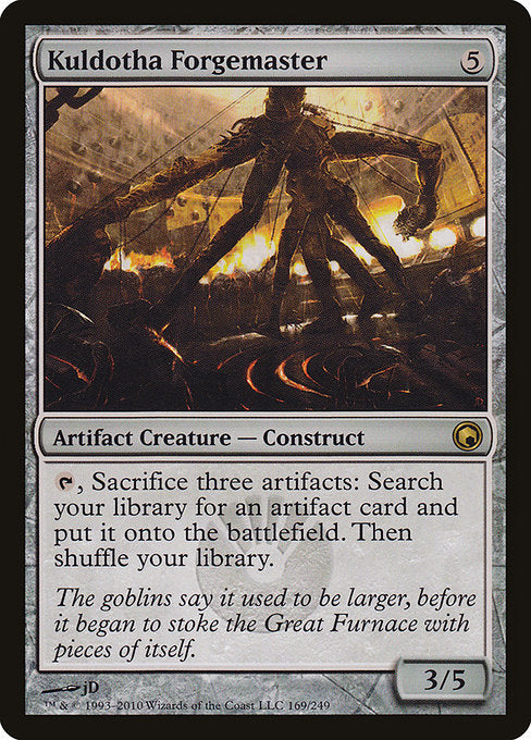 Kuldotha Forgemaster — SOM — 169
