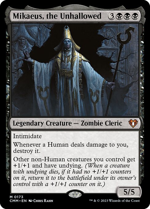 Mikaeus, the Unhallowed — CMM — 173