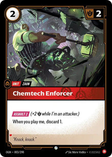 Chemtech Enforcer - Origins (OGN) - Rare - 003/298