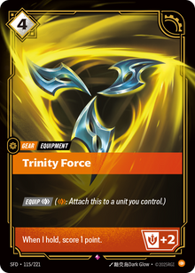 *Foil Trinity Force — 115