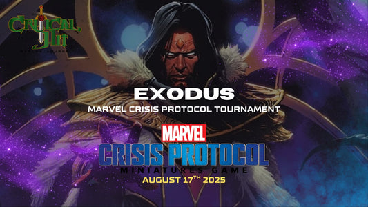 Exodus - Marvel Crisis Protocol Tournament - August 17th