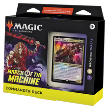 March of the Machine Commander Deck - Growing Threat