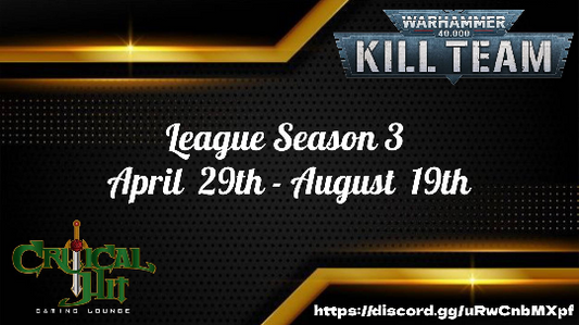 Kill Team League Season 3 - April 29th - August 19th