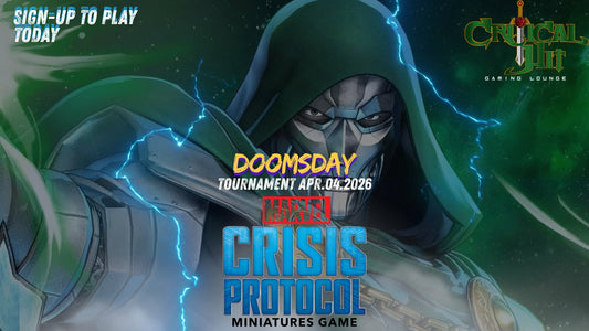 Doomsday - Marvel Crisis Protocol Tournament - April 4th