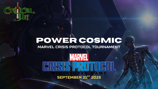 Power Cosmic - Marvel Crisis Protocol Tournament - September 21st