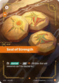 Seal of Strength - Origins (OGN) - Epic - 163/298