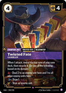 Twisted Fate - Gambler - Origins (OGN) - Rare - 200/298